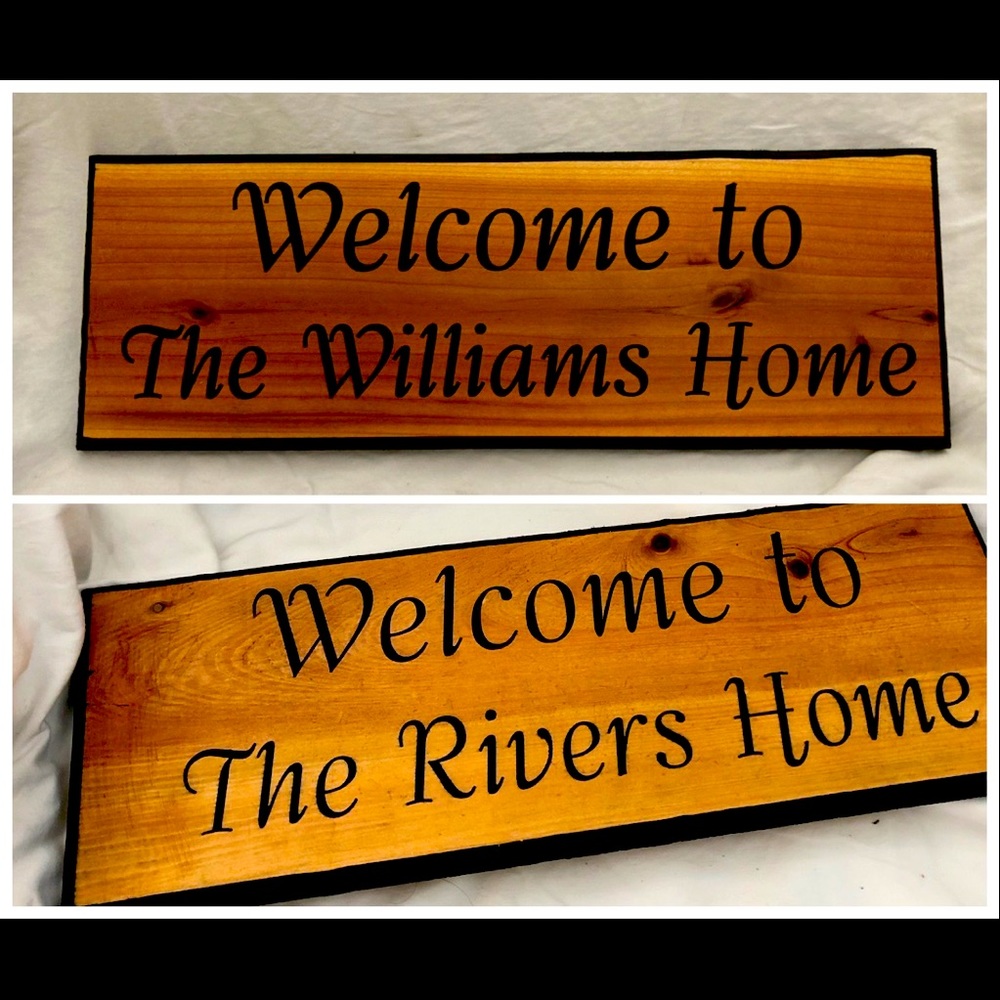Custom Made Wood Welcome Home Signs